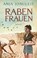 Rabenfrauen, Anja Jonuleit - Paperback - 9783423217538