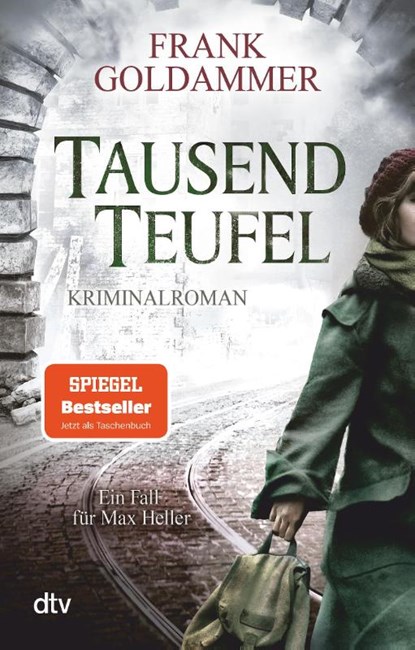 Tausend Teufel, Frank Goldammer - Paperback - 9783423217569