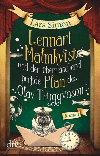 Lennart Malmkvist und der überraschend perfide Plan des Olav Tryggvason, Lars Simon - Paperback - 9783423217606