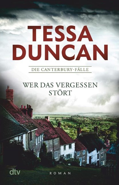 Wer das Vergessen stört, Tessa Duncan - Paperback - 9783423218474