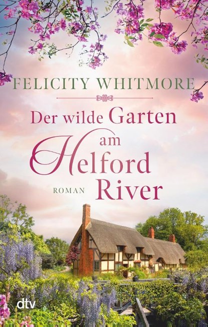 Der wilde Garten am Helford River, Felicity Whitmore - Paperback - 9783423218481