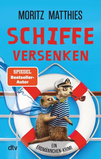 Schiffe versenken - Ein Erdmannchen-Krimi, Moritz Matthies - Paperback - 9783423218573