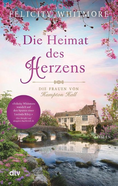 Die Heimat des Herzens, Felicity Whitmore - Paperback - 9783423219839