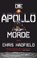 Die Apollo-Morde, Chris Hadfield - Paperback - 9783423220101