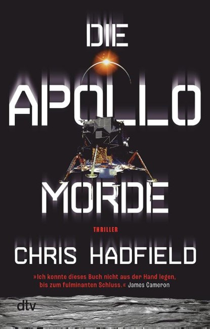 Die Apollo-Morde, Chris Hadfield - Paperback - 9783423220101