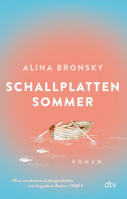 Schallplattensommer, Alina Bronsky - Paperback - 9783423220521