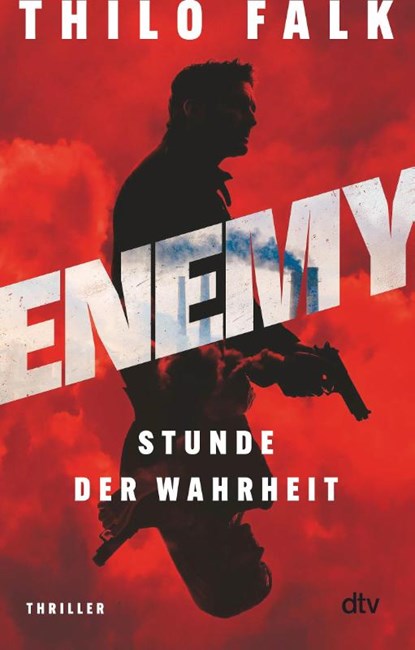 ENEMY - Stunde der Wahrheit, Thilo Falk - Paperback - 9783423221061