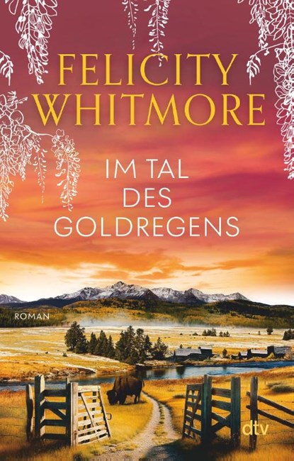 Im Tal des Goldregens, Felicity Whitmore - Paperback - 9783423221177
