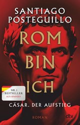 Rom bin ich - Santiago Posteguillo - 9783423221412