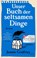 Unser Buch der seltsamen Dinge, Jennie Godfrey - Paperback - 9783423221450