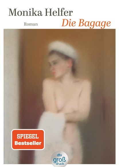 Die Bagage, Monika Helfer - Paperback - 9783423254472