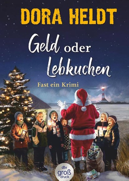 Geld oder Lebkuchen, Dora Heldt - Paperback - 9783423254564