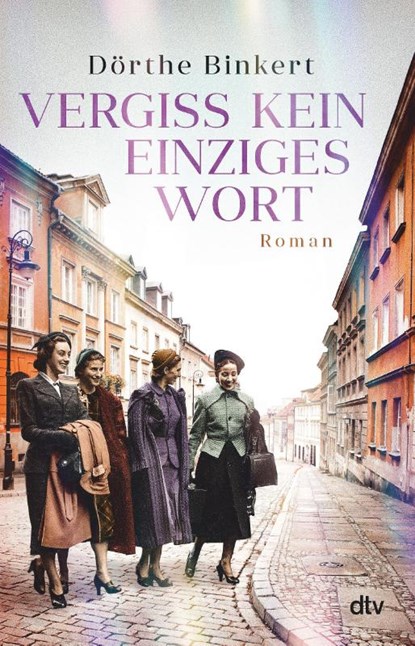 Vergiss kein einziges Wort, Dörthe Binkert - Paperback - 9783423262804