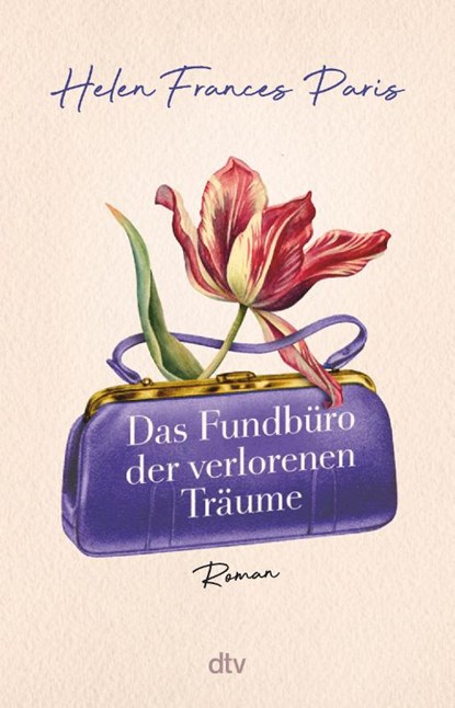 Das Fundbüro der verlorenen Träume, Helen Frances Paris - Paperback - 9783423263177