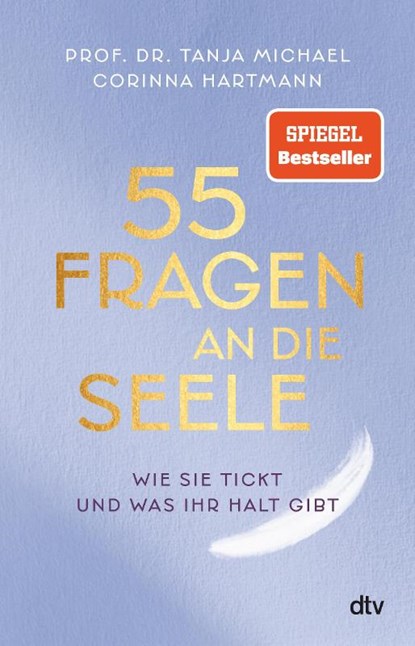55 Fragen an die Seele, Tanja Michael ; Corinna Hartmann - Paperback - 9783423263504