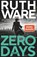 Zero Days, Ruth Ware - Paperback - 9783423263696