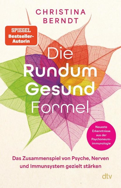 Die Rundum-Gesund-Formel, Christina Berndt - Paperback - 9783423263719
