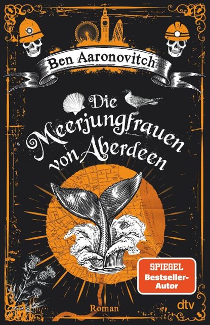 Die Meerjungfrauen von Aberdeen, Ben Aaronovitch - Paperback - 9783423264204