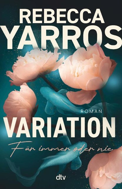 Variation - Für immer oder nie, Rebecca Yarros - Paperback - 9783423264259