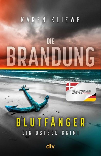 Die Brandung - Blutfänger, Karen Kliewe - Paperback - 9783423264532