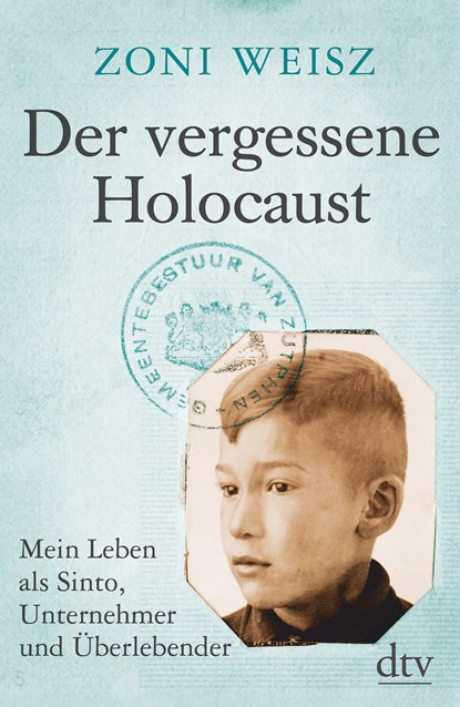 Der vergessene Holocaust, Zoni Weisz - Gebonden - 9783423281645