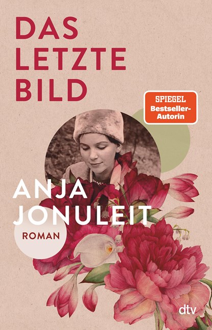 Das letzte Bild, Anja Jonuleit - Gebonden - 9783423282819