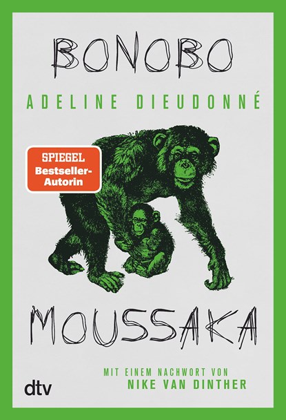 Bonobo Moussaka, Adeline Dieudonné - Gebonden - 9783423282864