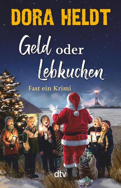 Geld oder Lebkuchen, Dora Heldt - Gebonden - 9783423283083