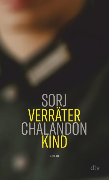 Verräterkind, Sorj Chalandon - Gebonden - 9783423290333