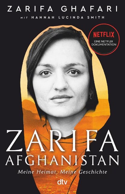 Zarifa - Afghanistan, Zarifa Ghafari ; Hannah Lucinda Smith - Gebonden - 9783423290401