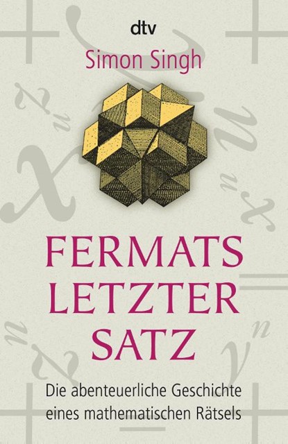 Fermats letzter Satz, Simon Singh - Paperback - 9783423330527