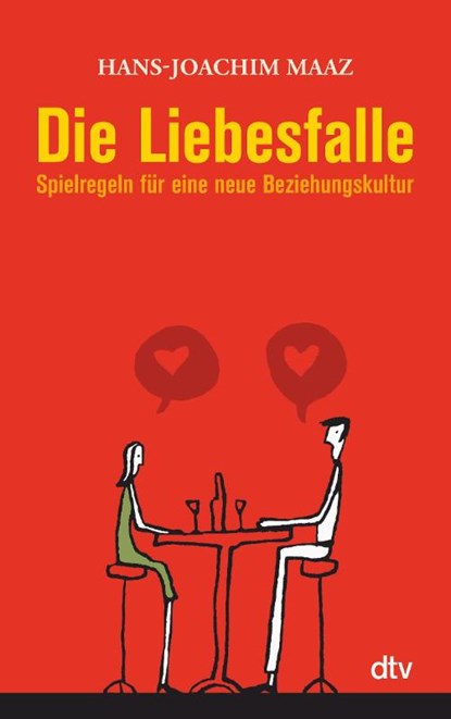 Die Liebesfalle, Hans-Joachim Maaz - Paperback - 9783423346214