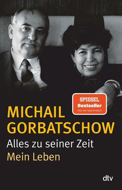 Alles zu seiner Zeit, Michail Gorbatschow - Paperback - 9783423348164