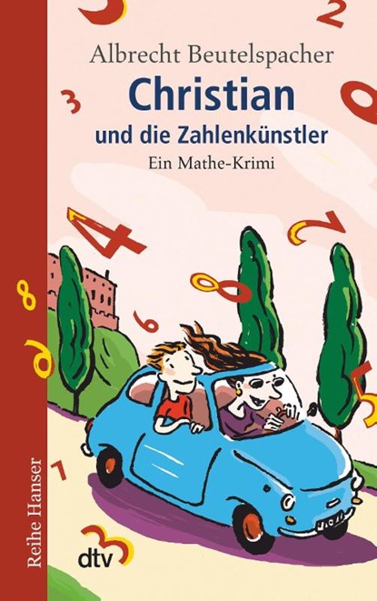Christian und die Zahlenkünstler, Albrecht Beutelspacher - Paperback - 9783423623322