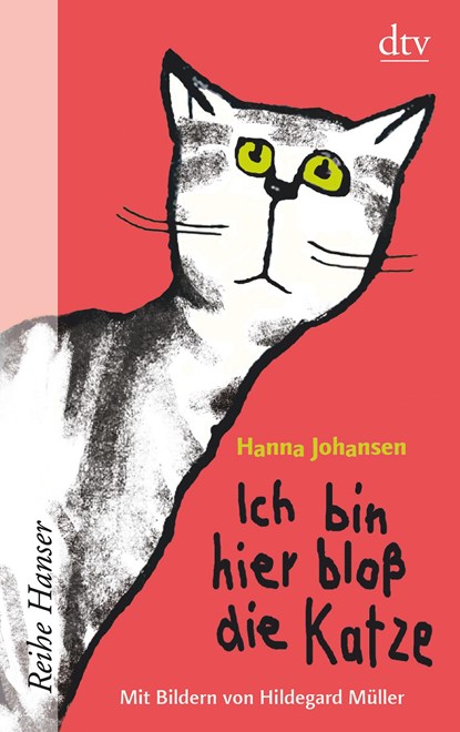 Ich bin hier bloß die Katze, Hanna Johansen - Paperback - 9783423624374