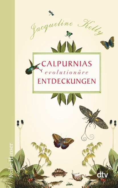 Calpurnias (r)evolutionäre Entdeckungen, Jacqueline Kelly - Paperback - 9783423625982