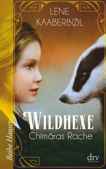 Wildhexe 03 - Chimäras Rache, Lene Kaaberbøl - Paperback - 9783423626347