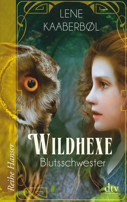 Wildhexe - Blutsschwester, Lene Kaaberbøl - Paperback - 9783423626354