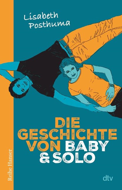 Die Geschichte von Baby und Solo, Lisabeth Posthuma - Paperback - 9783423627825