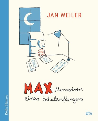Max - Memoiren eines Schulanfängers, Jan Weiler - Paperback - 9783423627986