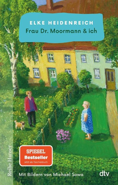 Frau Dr. Moormann & ich, Elke Heidenreich - Paperback - 9783423628143