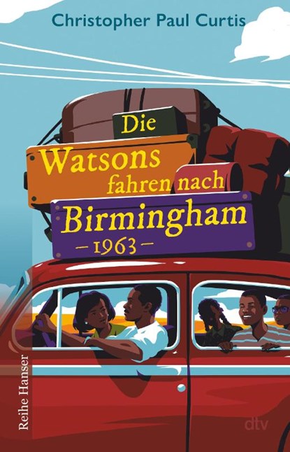 Die Watsons fahren nach Birmingham - 1963, Christopher Paul Curtis - Paperback - 9783423628266