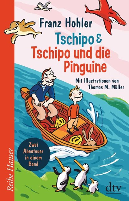Tschipo - Tschipo und die Pinguine, Franz Hohler - Gebonden - 9783423640589