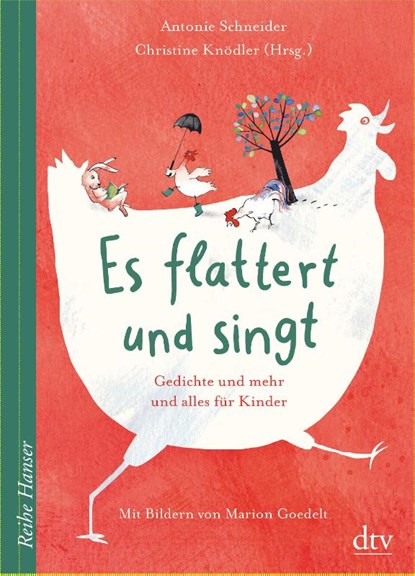 Es flattert und singt Gedichte und mehr und alles für Kinder, Antonie Schneider - Gebonden - 9783423640732