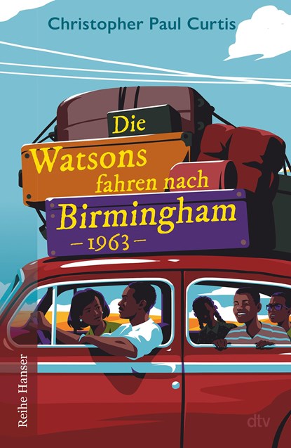 Die Watsons fahren nach Birmingham - 1963, Christopher Paul Curtis - Gebonden - 9783423641166