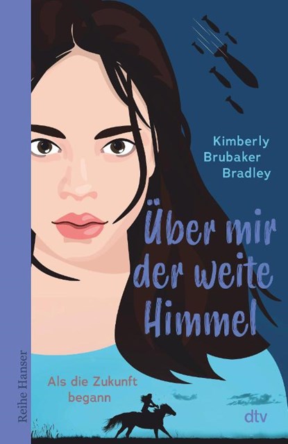 Über mir der weite Himmel, Kimberly Brubaker Bradley - Gebonden - 9783423641302
