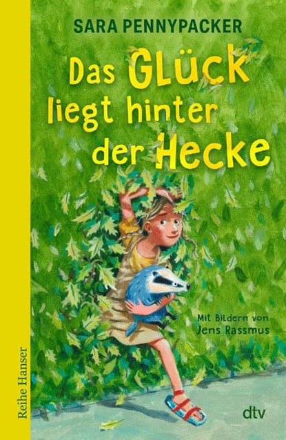 Das Glück liegt hinter der Hecke, Sara Pennypacker - Gebonden - 9783423641364