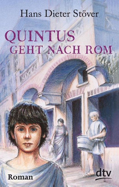 Quintus geht nach Rom, Hans Dieter Stöver - Paperback - 9783423701181