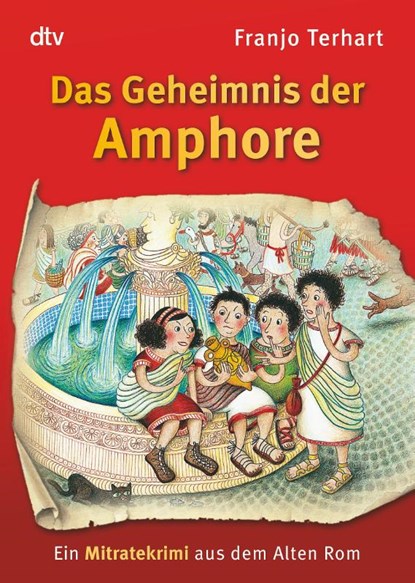 Das Geheimnis der Amphore, Franjo Terhart - Paperback - 9783423709828