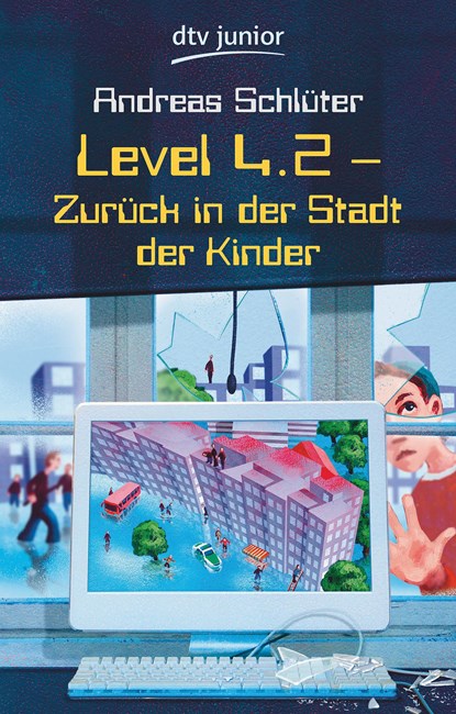 Level 4.2 Zuruck in Der Stadt Der Kinder, ANDREAS (FORMER MANAGING DIRECTOR,  Bertelsmann Foundation) Schluter - Paperback - 9783423712811